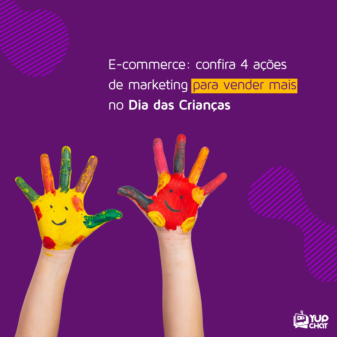 E-commerce: confira 4 ações de marketing para vender mais no Dia das Crianças