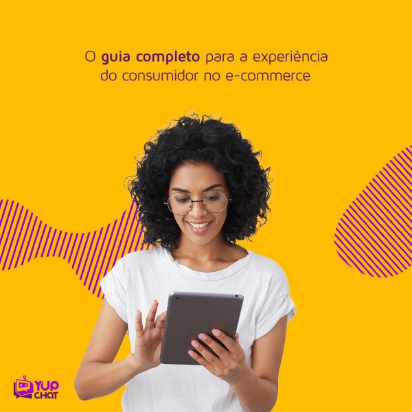 O guia completo para a experiência do consumidor no e-commerce