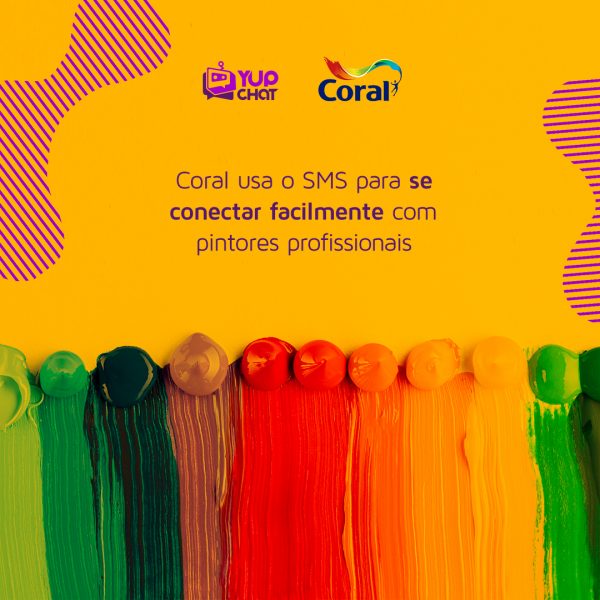 Yup Chat Case de Sucesso Como a Coral usa o SMS para se conectar facilmente com pintores profissionais Yup Chat