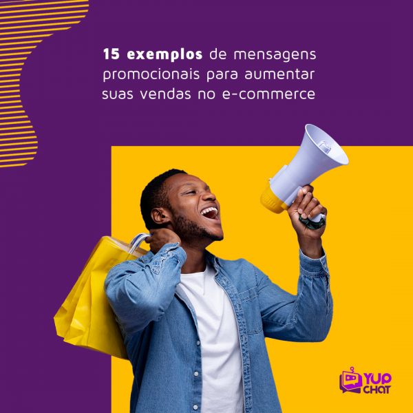 15 exemplos de mensagens promocionais para aumentar suas vendas no e-commerce