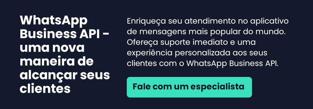 Ofereça suporte imediato e uma experiência personalizada aos seus clientes com o WhatsApp Business API. FALE COM UM ESPECILISTA