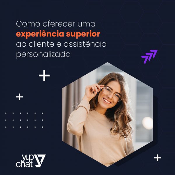 Como oferecer uma experiência superior ao cliente e assistência personalizada