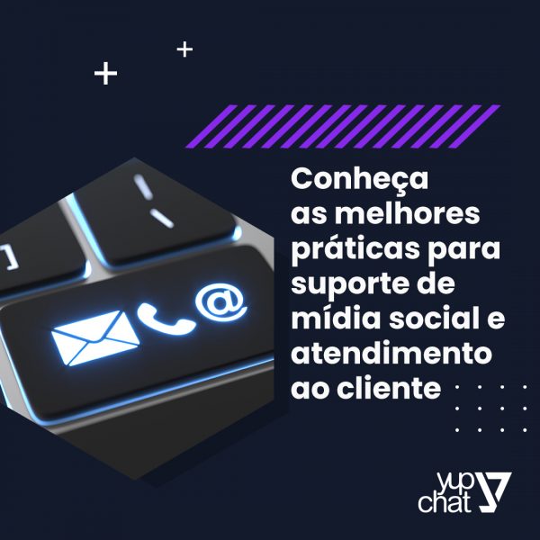 Conheça as melhores práticas para suporte de mídia social e atendimento ao cliente