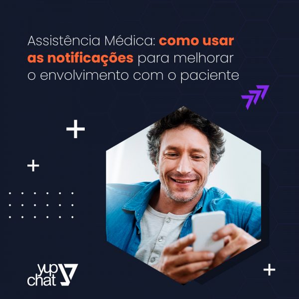 Assistência Médica como usar as notificações para melhorar o envolvimento com o paciente